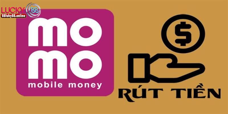 Rút tiền bằng ví điện tử Momo