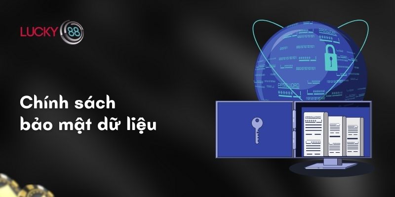 Chính sách bảo mật 1 Chính sách bảo mật dữ liệu
